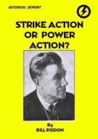 Strike Action or Power Action