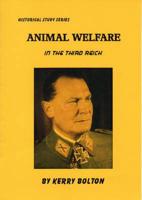 Animal Welfare in the Third Reich
