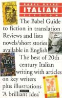 The Babel Guide to Italian Fiction (In English Translation)
