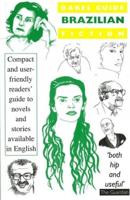 The Babel Guide to Brazilian Fiction in English Translation