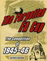 The Forgotten F.A. Cup