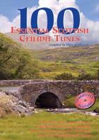 100 Essential Scottish Ceilidh Tunes
