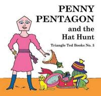 Penny Pentagon and the Hat Hunt