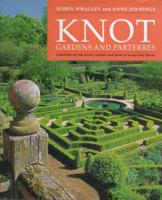 Knot Gardens and Parterres