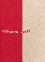 "Western - Er?"
