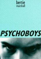 Psychoboys