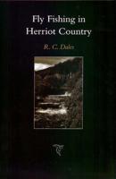 Fly Fishing in Herriot Country