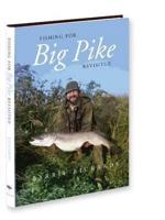 Fishing for Big Pike Revisited