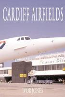 Cardiff Airfields