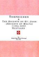 Torphichen & The Knights of St. John (Knights of Malta)