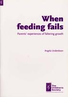 When Feeding Fails