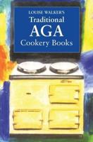 Louise Walker's Traditional Aga Cookery Books