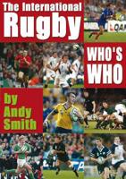 The International Rugby Who's Who