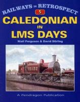 Caledonian in LMS Days