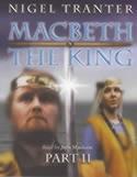 Macbeth the King. Pt. 2