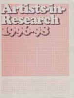 Artists-in-Research 1996-98
