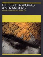 Exiles, Diasporas & Strangers