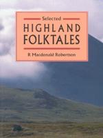 Selected Highland Folktales