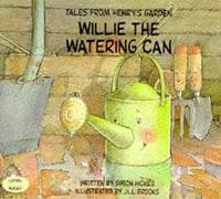 Willie the Watering Can