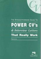 Power CV's & Interview Letters That Really Work