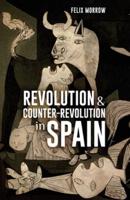 Revolution and Counter-Revolution in Spain