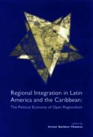 Regional Integration in Latin America and the Caribbean