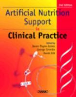 Artificial Nutrition Support in Clinical Practice