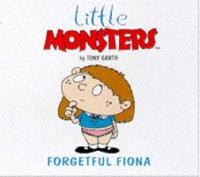 Forgetful Fiona