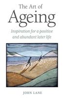 The Art of Ageing