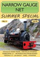 Narrow Gauge Net. No. 4 Summer Special