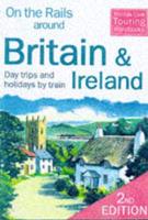 On the Rails Around Britain and Ireland