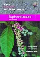 World Checklist and Bibliography of Euphorbiaceae (And Pandaceae). Volume 2