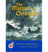 The Mariner's Chronicle, or, Authentic and Complete History of Popular Shipwrecks