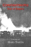 Constantinople - End of Empire