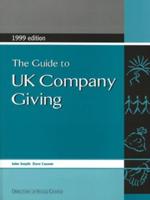 The Guide to UK Company Giving 1999