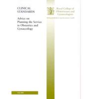 Advice on Planning the Service in Obstetrics and Gynaecology