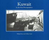 Kuwait by the First Photographers, English Edition