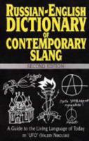 Russian-English Dictionary of Contemporary Slang