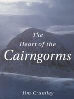 The Heart of the Cairngorms