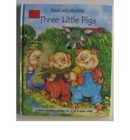 Read With Mummy. Three Little Pigs