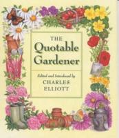 The Quotable Gardener