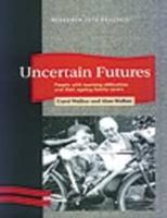 Uncertain Futures