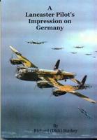 A Lancaster Pilot's Impression on Germany