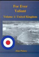 For Ever Valiant. v. 1 United Kingdom