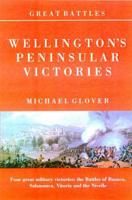 Wellington's Peninsular Victories