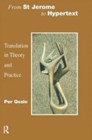 From St Jerome to Hypertext: Translation in Theory and Practice