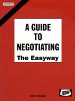 A Guide to Negotiating the Easyway