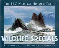 The BBC Natural History Unit's Wildlife Specials