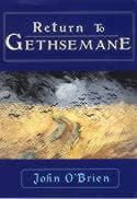 Return to Gethsemane