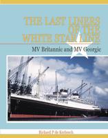 The Last Liners of the White Star Line